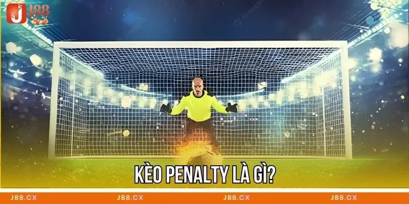 keo-penalty-la-gi